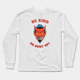 Be Kind Devil Long Sleeve T-Shirt